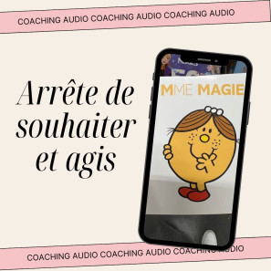 Coaching audio : Arrête de...
